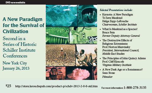 Schiller Institute: A New Paradigm To Save Mankind, New York City: Order the Conference DVD!