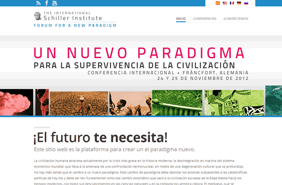 Nuevo s&iacute;tio de internet: Foro para un nuevo paradigma, que contiene la conferencia, "Un nuevo Paradigma para la Supervivencia de la Civilizaci&oacute;n": Conferencia Internacional del Instituto Schiller, 24 y 25 de noviembre de 2012